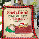 This Is My Christmas Movie Watching Blanket Personalized Blanket B-NN391