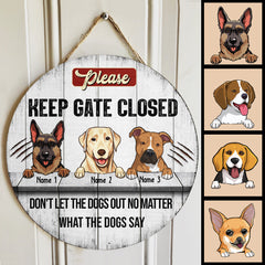 Warning Custom Wooden Sign, Gifts For Dog Lovers, Please Keep Gate Closet Don't Let The Dog Out