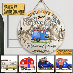 Welcome To Our Rolling Estate - Wooden Door Sign