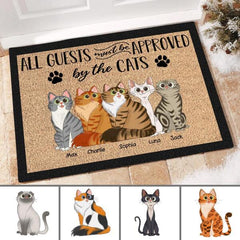 All Guests Must Be Approved By The Cats Personalized Doormat DM-NB889