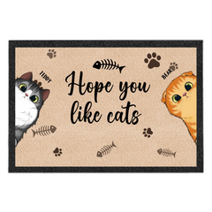 Hope You Like Cats - Personalized Doormat, Gift for Cat Lovers, Funny Welcome Home Mat, Cat Owner Gift
